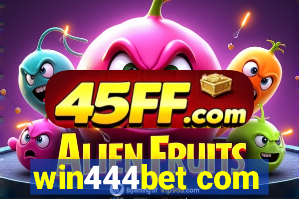 win444bet com